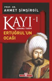 Kayı 1 - Ertuğrul'un Ocağı