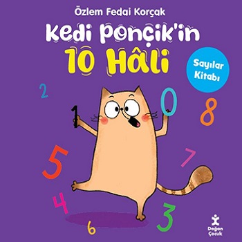 Kedi Ponçik'in 10 Hali- Sayılar Kitabı