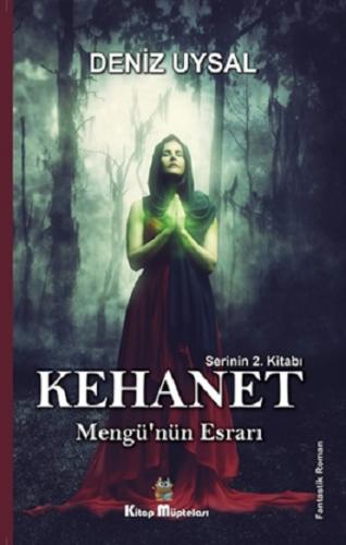 Kehanet - Mengü'nün Esrarı