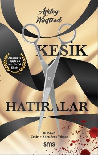 Kesik Hatıralar