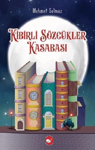 Kibirli Sözcükler Kasabası