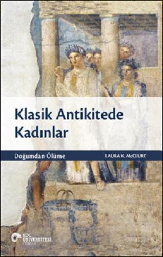 Klasik Antikitede Kadınlar