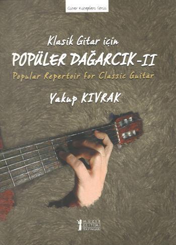 Klasik Gitar İçin Popüler Dağarcık II