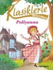 Klasiklerle Tanışıyorum Pollyanna