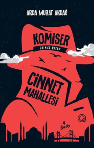 Komiser İkinci Kitap - Cinnet Mahallesi