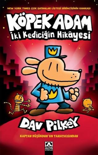 Köpek Adam -3 / İki Kediciğin Hikayesi