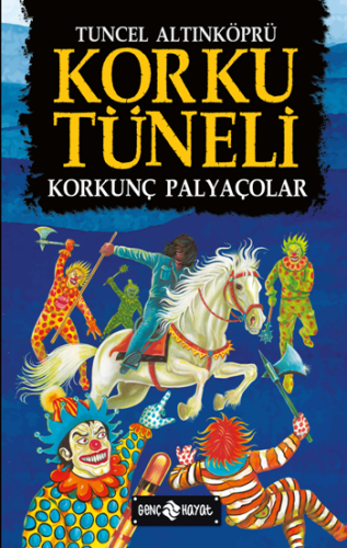 Korku Tüneli 4 - Korkunç Palyaçolar