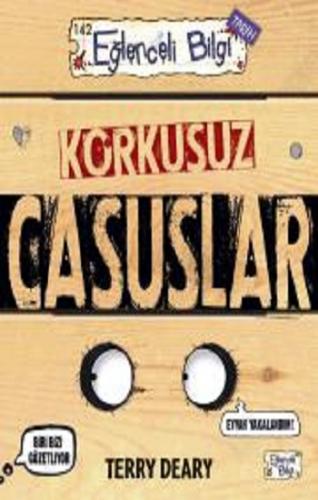 Korkusuz Casuslar