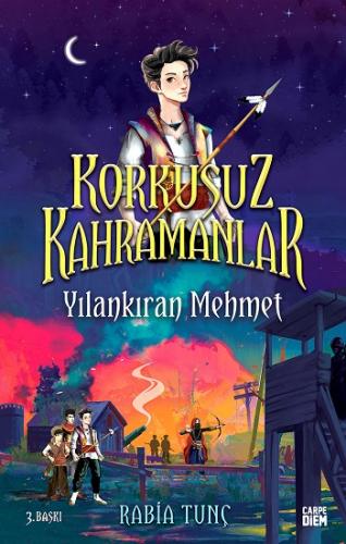 Korkusuz Kahramanlar -Yılankıran Mehmet