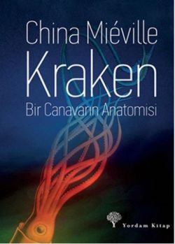 Kraken Bir Canavarın Anatomisi