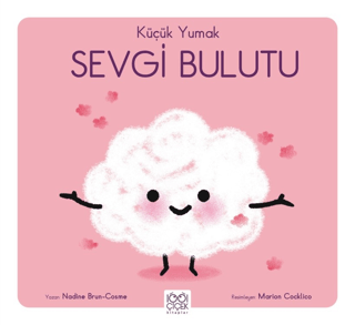 Küçük Yumak Sevgi Bulutu