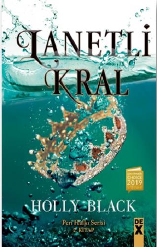 Lanetli Kral - Peri Halkı Serisi 2. Kitap (Ciltli)