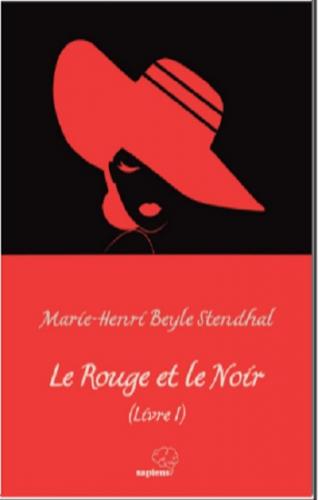 Le Rouge et le Noir (Livre I)