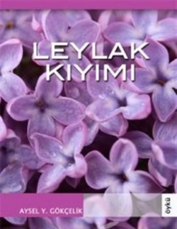 Leylak Kıyımı