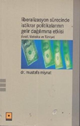 Liberalizasyon Sürecinde İstikrar Politikalarının