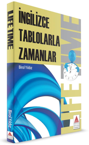 Life Time - İngilizce Tablolarla Zamanlar