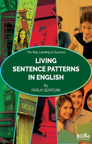 Living Sentence Patterns In English