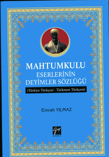 Mahtumkulu Eserlerinin Deyimler Sözlüğü