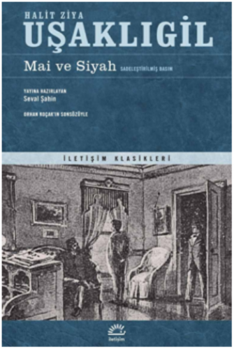 Mai Ve Siyah (Sadeleştirilmiş Basım)