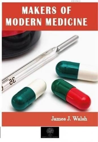 Makers of Modern Medicine