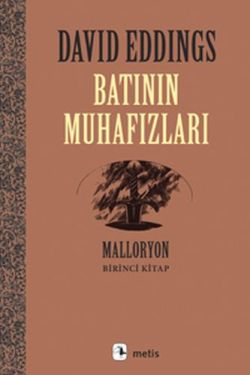 Malloryon Serisi 1 - Batının Muhafızları