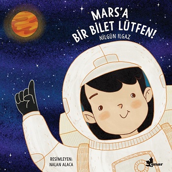 Mars'a Bir Bilet Lütfen