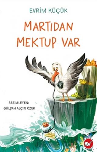 Martıdan Mektup Var