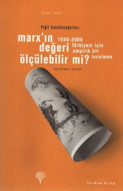 Marx'ın Değeri Ölçülebilir mi?