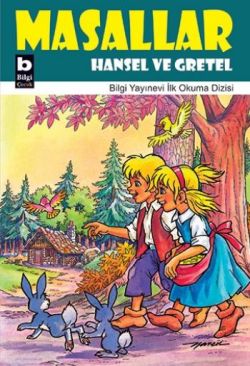 Masallar Hansel Ve Gretel