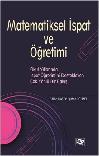 Matematiksel İspat Ve Öğretimi