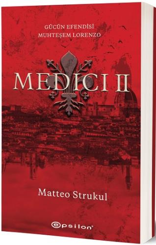 Medici II: Gücün Efendisi Muhteşem Lorenzo