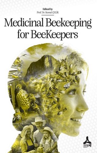 Medicinal Beekeeping for Beekeepers (Medı-Beeb) Bee Products for Tradi