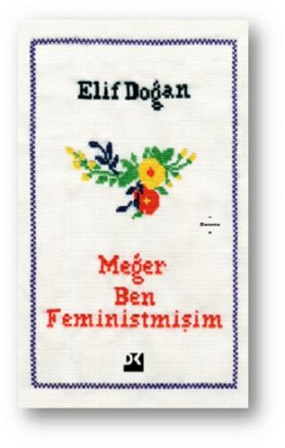 Meğer Ben Feministmişim