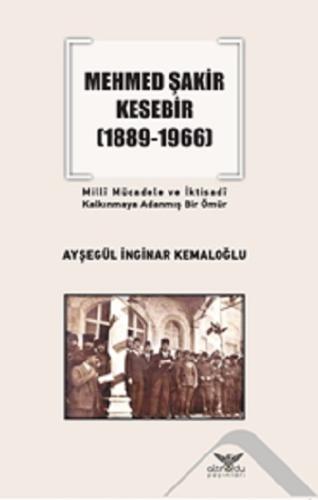 Mehmed Şakir Kesebir (1889-1966)