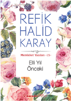 Memleket Yazıları 15- Elli Yıl Önceki