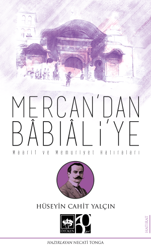 Mercan'dan Babıali'ye