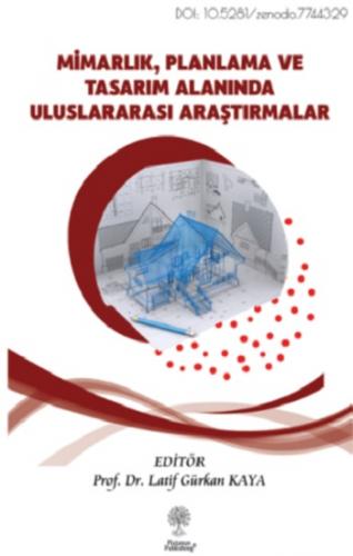 Mimarlık, Planlama ve Tasarım Alanında Uluslararası Araştırmalar