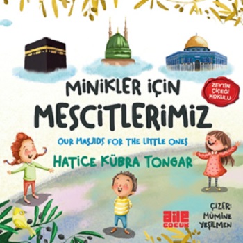 Minikler İçin Mescitlerimiz