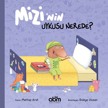 Mizi'nin Uykusu Nerede?