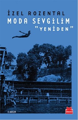 Moda Sevgilim - Yeniden