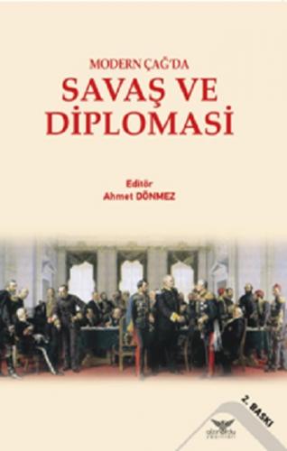 Modern Çağ'da Savaş ve Diplomasi