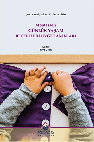 Montessori Günlük Yaşam Becerileri Uygulamaları