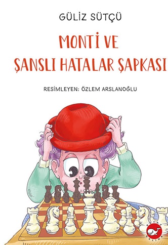 Monti Ve Şanslı Hatalar Şapkası