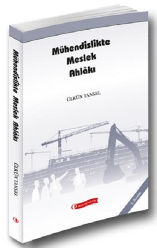 Mühendislikte Meslek Ahlakı