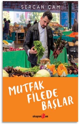 Mutfak Filede Başlar