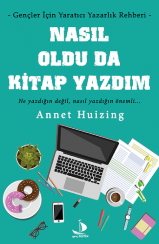 Nasıl Oldu Da Kitap Yazdım