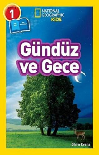 NATINONAL GEOGRAPHIC KIDS -GÜNDÜZ VE GECE