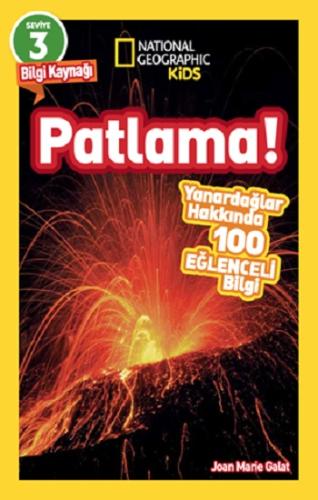 National Geographic Kids Okuma Serisi Seviye 3 - Patlama