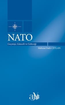 NATO: Geçmişi, Günceli ve Geleceği