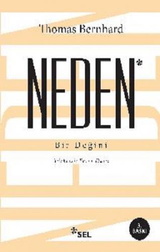 Neden - Bir Değini